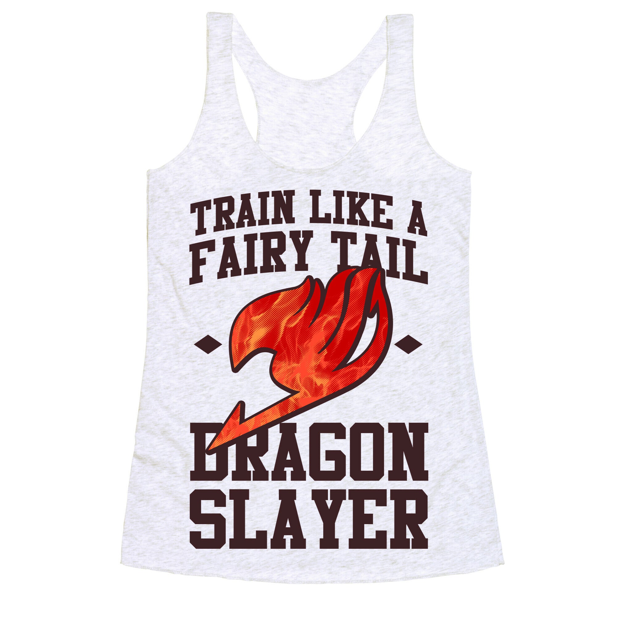 Train Like a Fairy Tail Dragon Slayer (Natsu) Racerback Tank